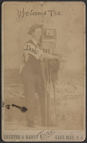 Welcome the dude - Chester & Handy, photographers, S.W. Cor. Stockton Hotel Bath Houses, Beach Ave. & Ocean St., Cape M…