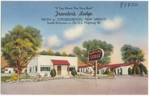 'If you want the very best', Traveler's Lodge, Truth or Consequences, New Mexico. South entrance -- U.S. Highway 85