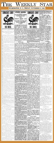 18981111 Citizens Aroused - White ultimatum to expel Wilmington Daily Record newspaper - Wilmington Weekly Star