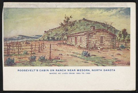 Roosevelt's Cabin on Ranch near Medora, North Dakota, where he lived from 1883 to 1886