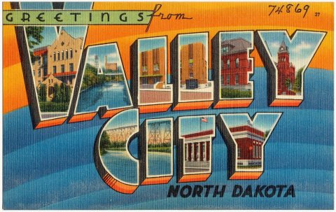 Greetings from Valley City, North Dakota (74869)