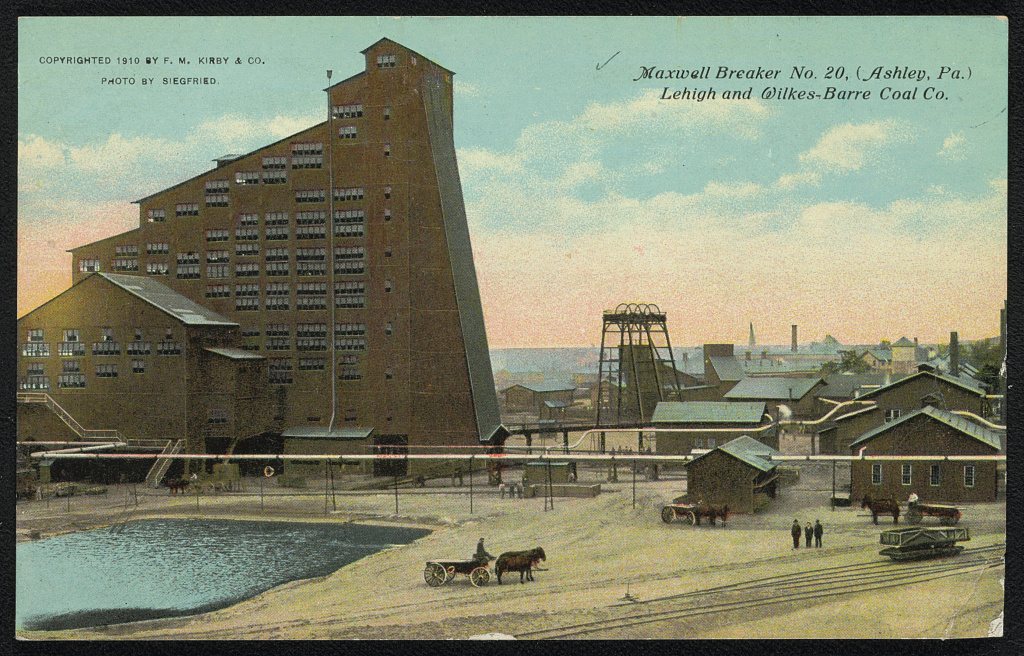 Maxwell Breaker No. 20 (Ashley, Pa.) Leigh and Wilkes-Barre Coal Co