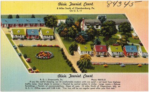 Dixie Tourist Court, 8 miles south of Chambersburg, Pa., on U.S. 11 (84345)