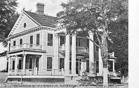 Mayesville - Residence of R. J. Mayes, Jr