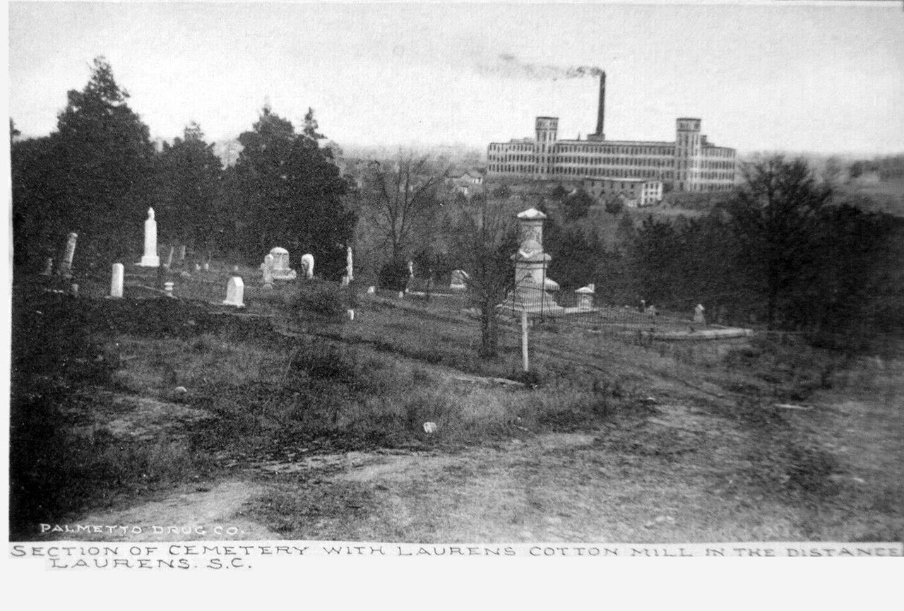 Laurens - Cemetery and Cotton Mill