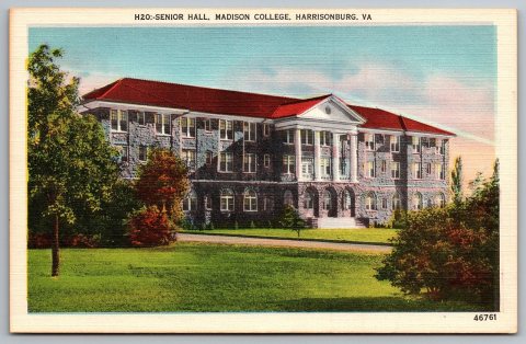 Asheville Post Card Co. H20 (46761) - Senior Hall, Madison College, Harrisonburg, Virginia front