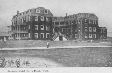 Breakers Hotel, Long Beach, WA about 1914