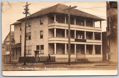 The Hospital - Raymond, Wash front