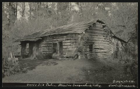 Uncle Si's Cabin, oldest in Snoquaimie Valley