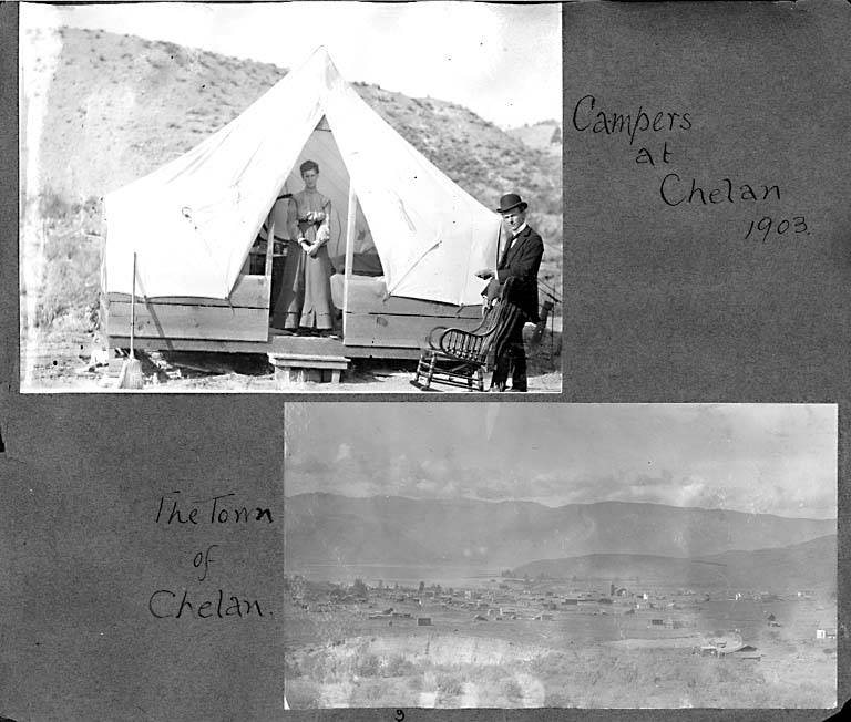 009 Campers at Lake Chelan, and, view of town of Chelan, 1903