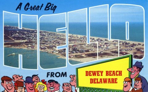 A Great Big Hello from Dewey Beach, Delaware - Large Letter Postcard