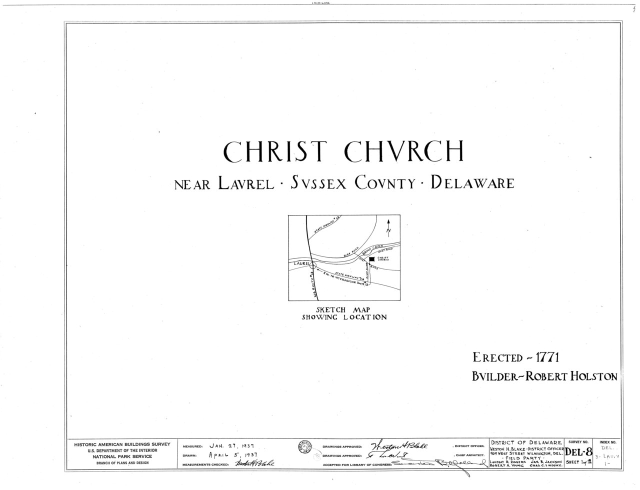 HABS DEL,3-LAU.V,1- (sheet 0 of 12) - Old Christ Church, State Roads 465 and 465-A