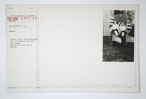 Flags - Service Flags - Canton, Illinois, war activities. Mrs. J.S. Baldock and Mrs. Jos. Green. Just after a Red Cross…
