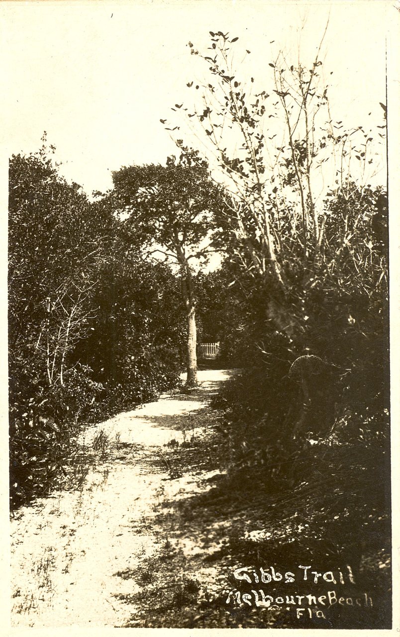 Gibbs Trail (Melbourne Beach, Florida) April 1913