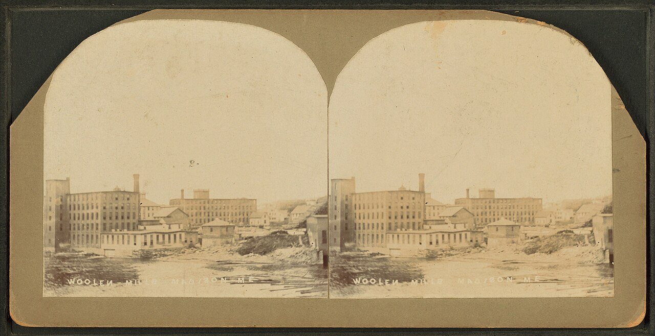 Woolen Mill, Madison, Me