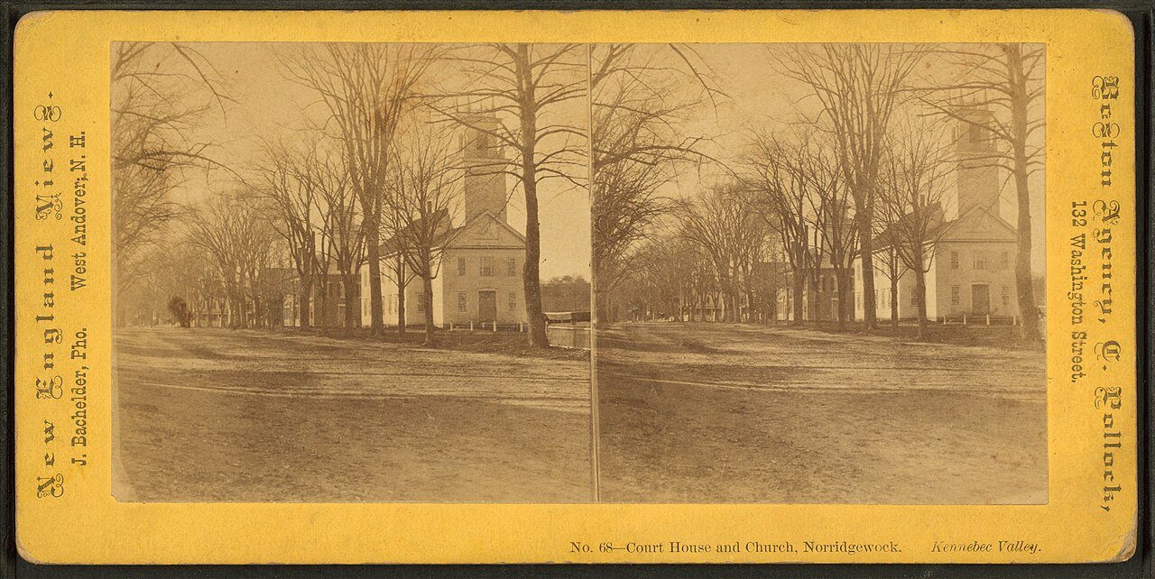 Court House and Church, Norridgewock. Kennebec Valley.Alternate Title: New England Views
