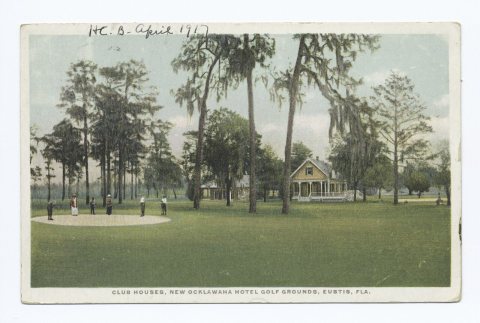 Club Houses, New Ocklawaha Hotel Golf Grounds, Eustis, Fla