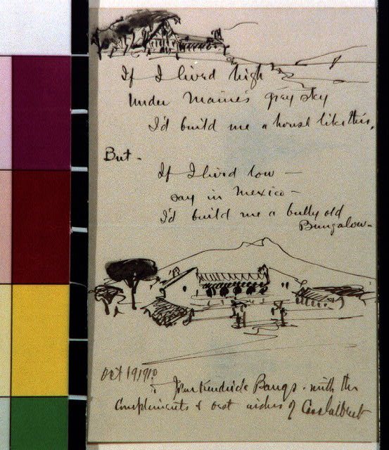Poem by Gilbert comparing houses in Maine and Mexico, with illustrations.] [Perspective projections; sketches