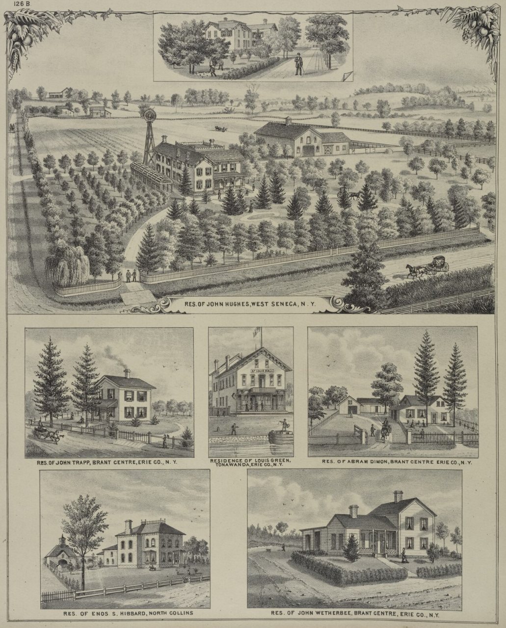 Res. of John Hughes, West Seneca, N.Y.; Res. of John Trapp, Brant Centre, Erie Co., N.Y.; Residence of Louis Green, Ton…