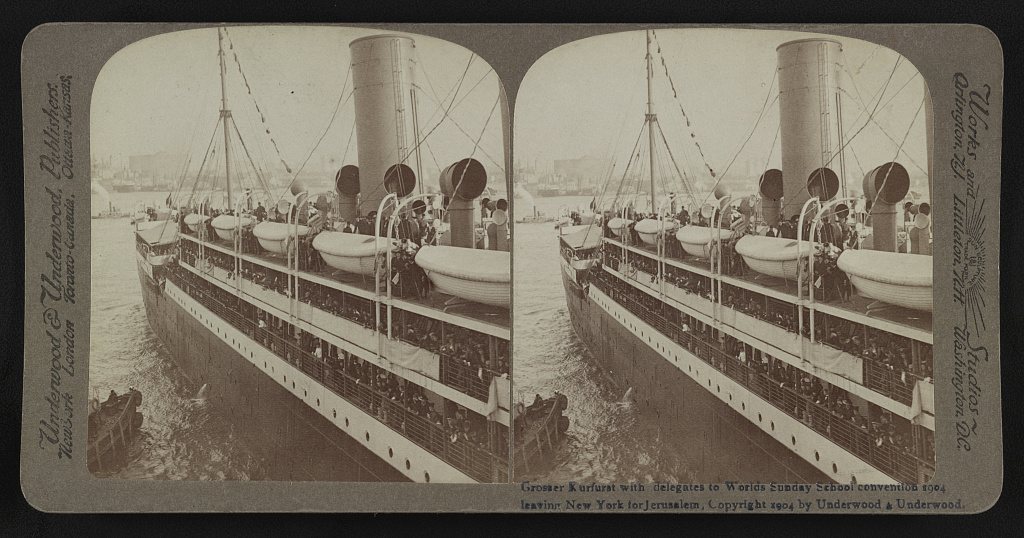 Grosser Kurfurst with delegates to World's Sunday School convention 1904 leaving New York for Jersusalem