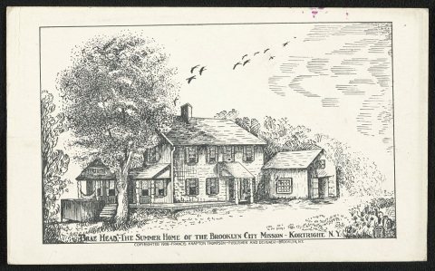 "Brae Head," The summer home of the Brooklyn City Mission - Kortright, N.Y