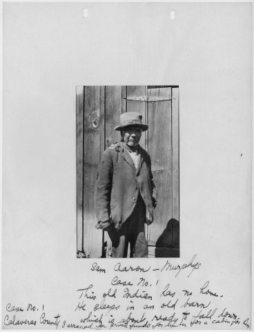 Photograph, with caption, of Sam Aaron-Murphys, Calaveras County, California, from "Old Age Security Survey, April 1...…