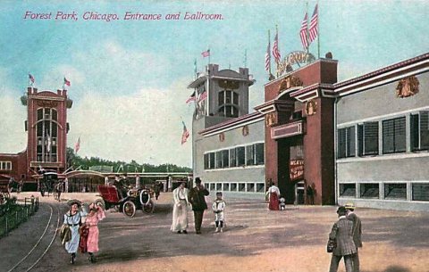Forest Park Illinois amusement park entrance and ballroom
