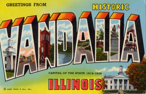 Greetings from Historic Vandalia, Illinois, Capital of the State 1819-1839 - Large Letter Postcard
