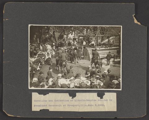 Unveiling and dedication of Lincoln-Douglas Boulder by President Roosevelt at Freeport, Ills. June 3, 1903