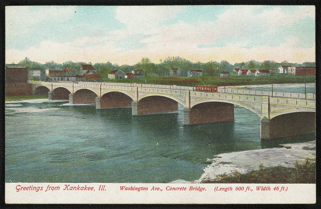Greetings from Kankakee, Ill. Washington Ave., Concrete Bridge (Length 600 ft., Width 46 ft.)