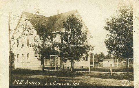 M. E. Annex, 1921 - LaCrosse, Indiana