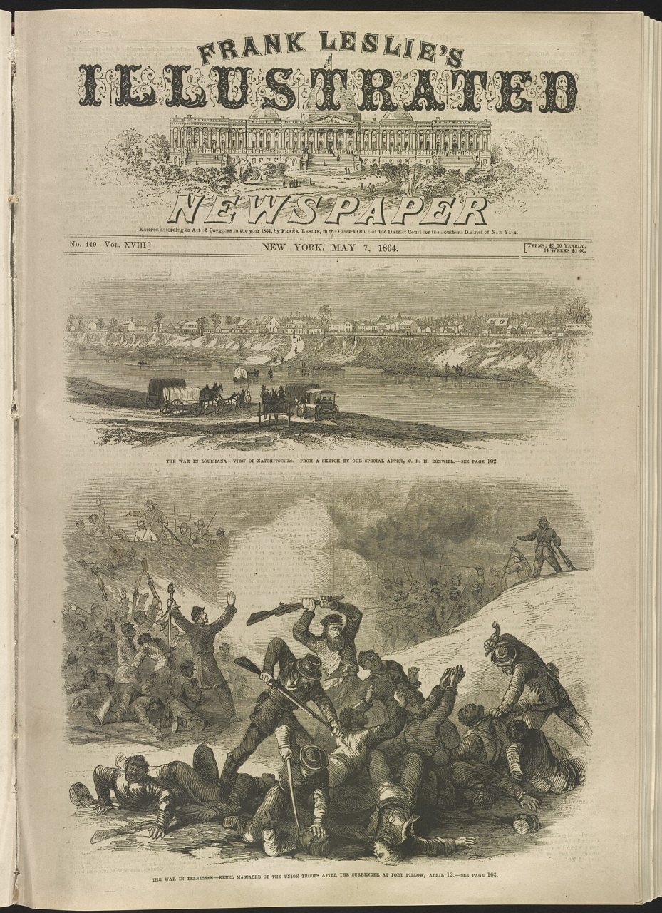 The war in Louisiana - view of Natchitoches The war in Tennessee - rebel massacre of the Union troops after the surrend…