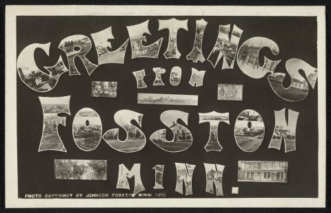 Greetings from Fosston, Minn
