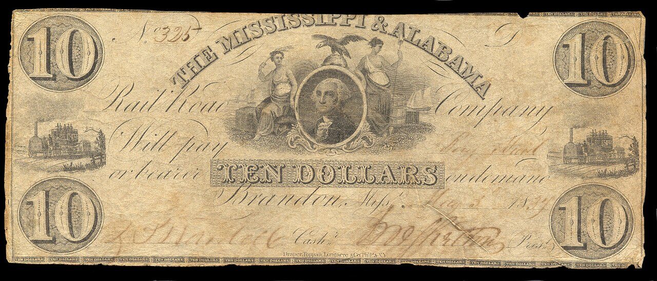 10 Dollars - Mississippi & Alabama Rail Road Co., Brandon, Mississippi, USA (05.05.1837) Anything Anywhere